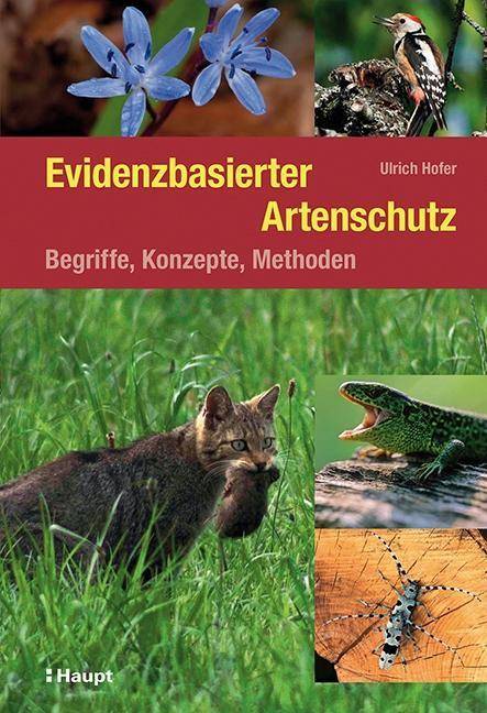 Evidenzbasierter Artenschutz Begriffe, Konzepte, Methoden