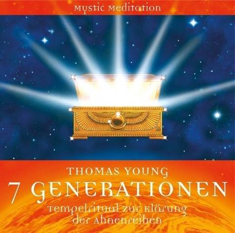 7 Generationen, 1 Audio-CD Tempelritual zur Klärung der Ahnenreihe