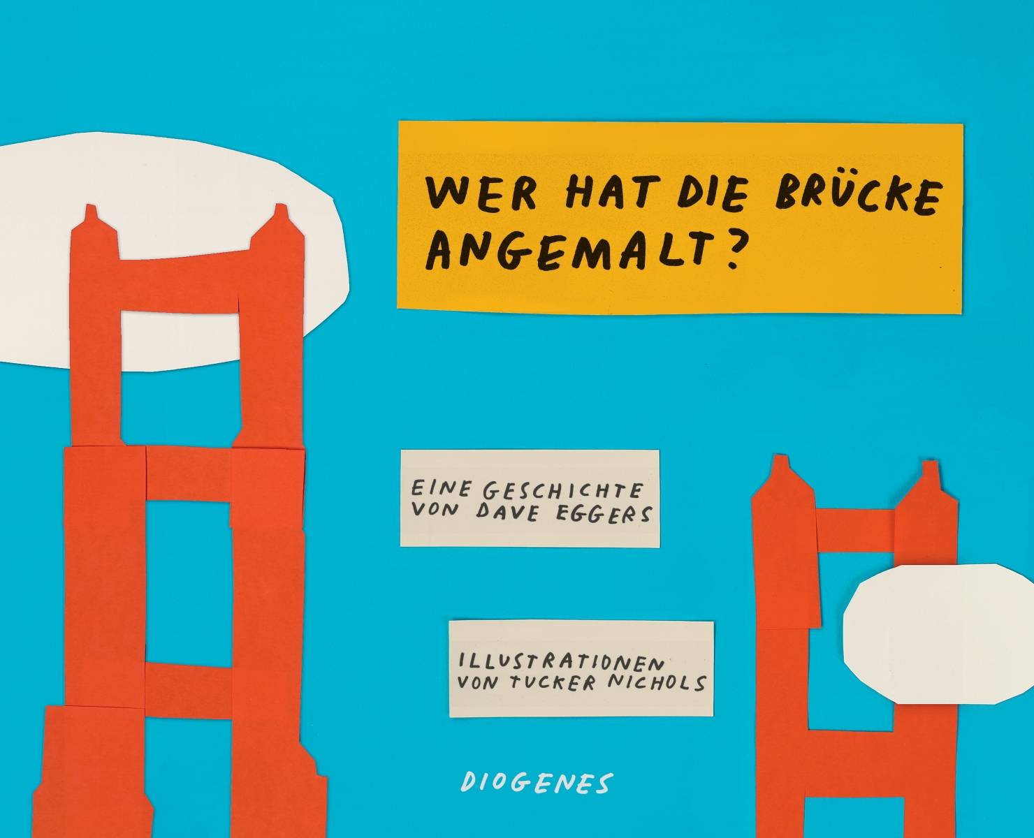 Wer hat die Brücke angemalt? Kinderbücher 1227