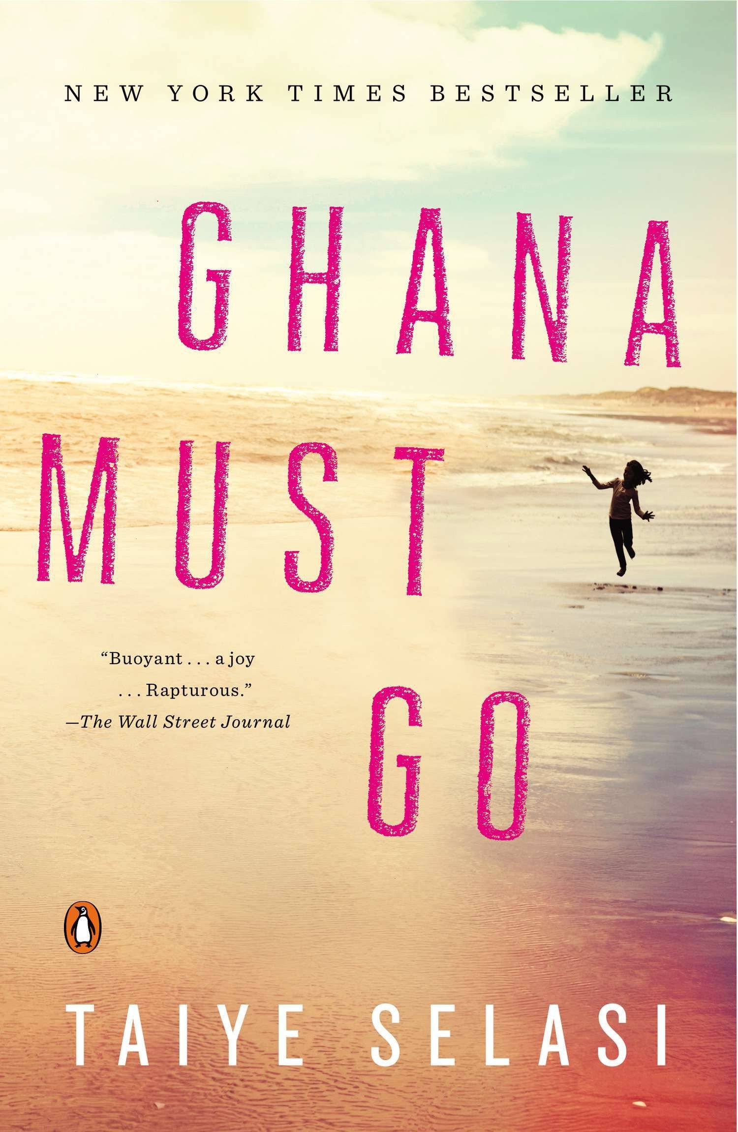 Ghana Must Go A Novel