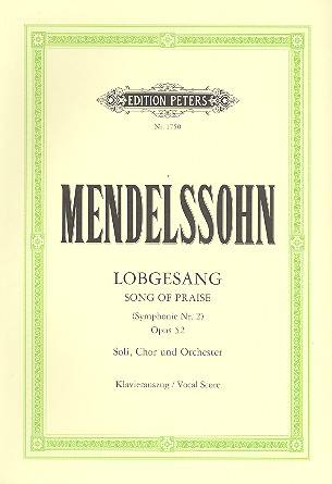 Lobgesang (Symphonie Nr.2 ) op.52, Klavierauszug Eine Symphonie-Kantate / Klavierauszug