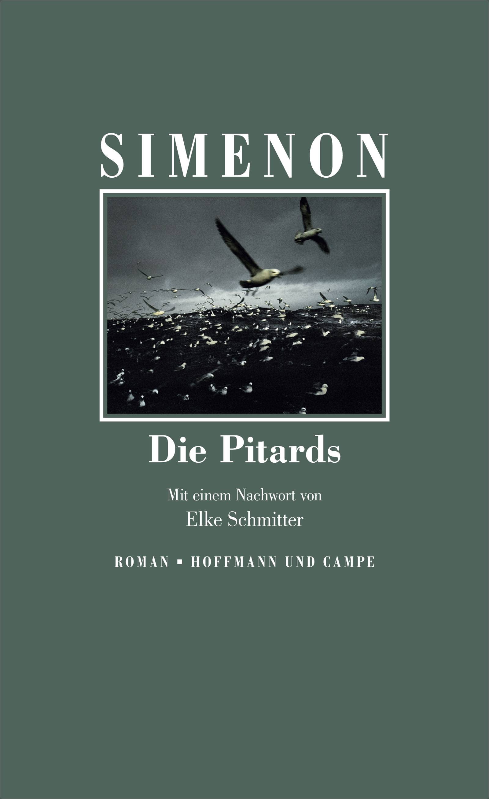 Die Pitards Roman. Mit e. Nachw. v. Elke Schmitter