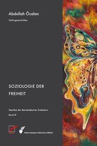 Soziologie der Freiheit Soziologie der Freiheit