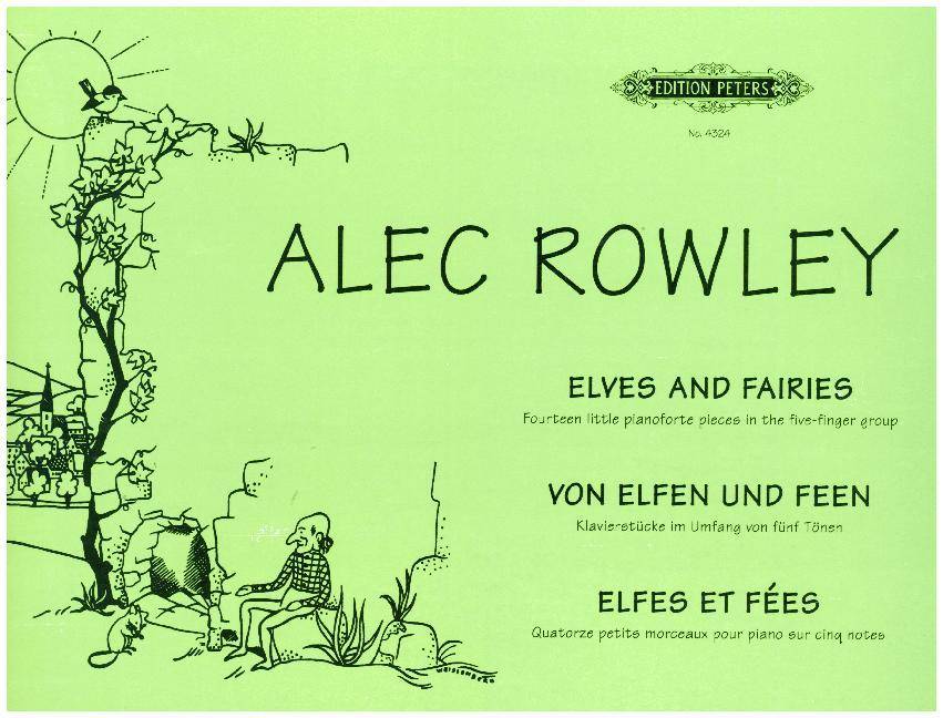 Von Elfen und Feen op. 38 -14 Klavierstücke im Umfang von fünf Tönen- Klavierstücke im Umfang von fünf Tönen