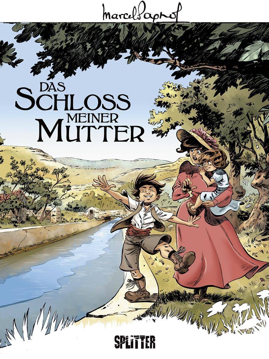 Marcel Pagnol - Schloss meiner Mutter Schloss meiner Mutter, Marcel Pagnol 2