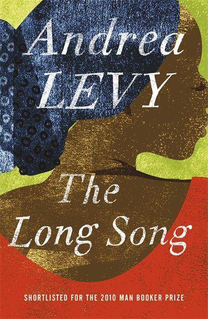 The Long Song Shortlisted for the 2010 Man Booker Prize