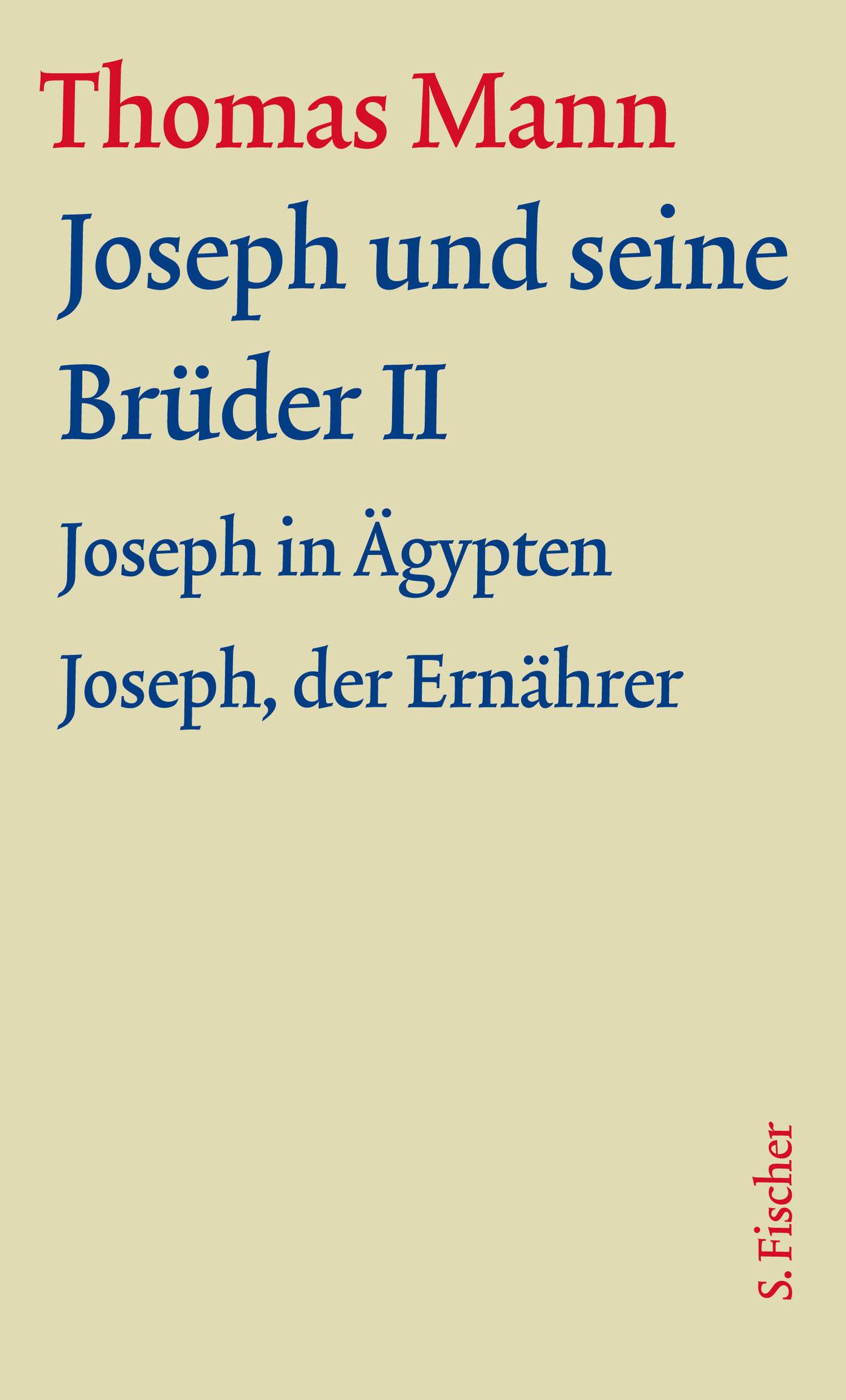 Joseph und seine Brüder II Text