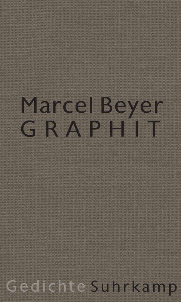 Graphit Gedichte. Ausgezeichnet mit dem Bremer Literaturpreis 2015