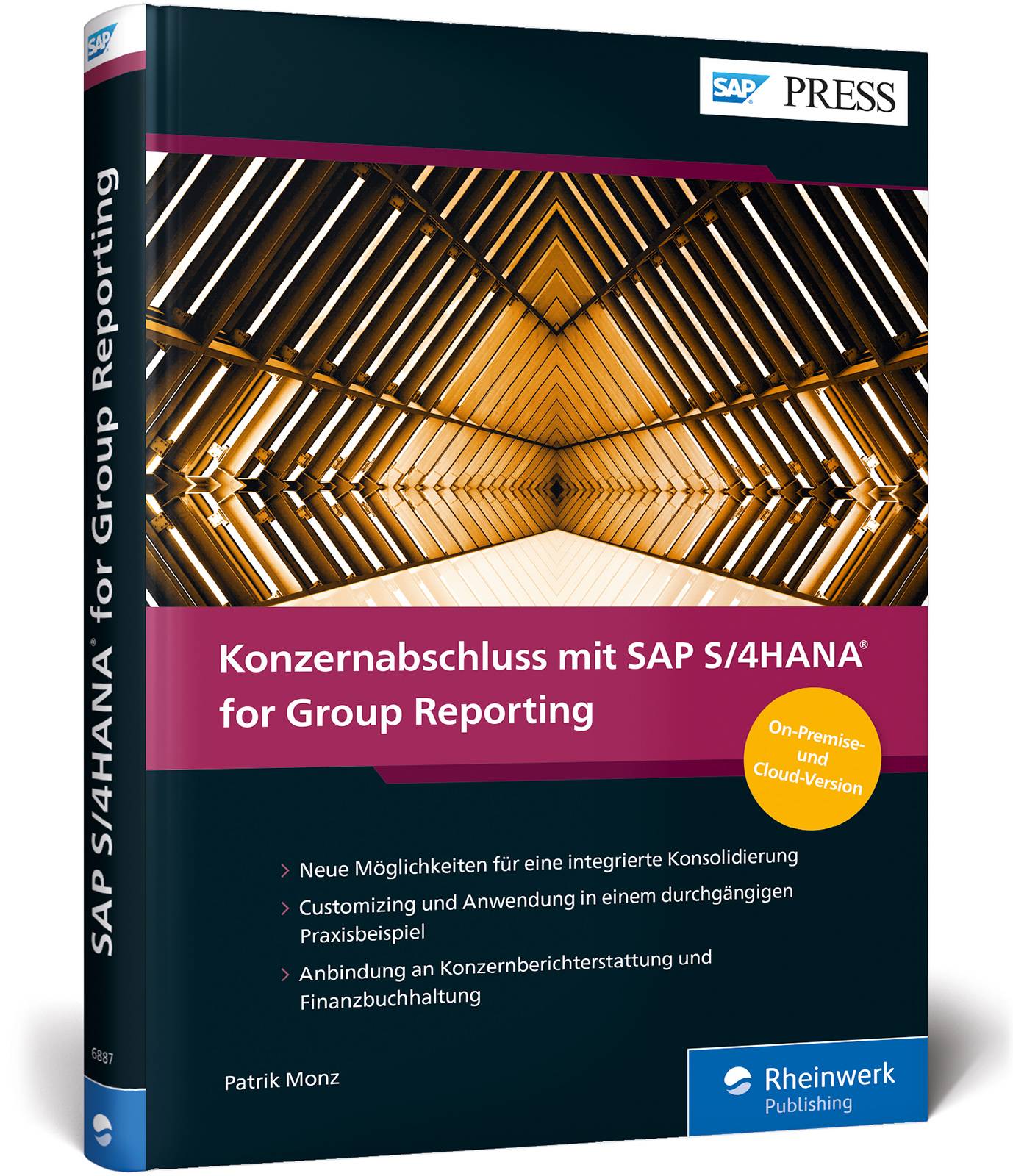 Konzernabschluss mit SAP S/4HANA for Group Reporting Konsolidierung, Konzernberichterstattung, Management Reporting