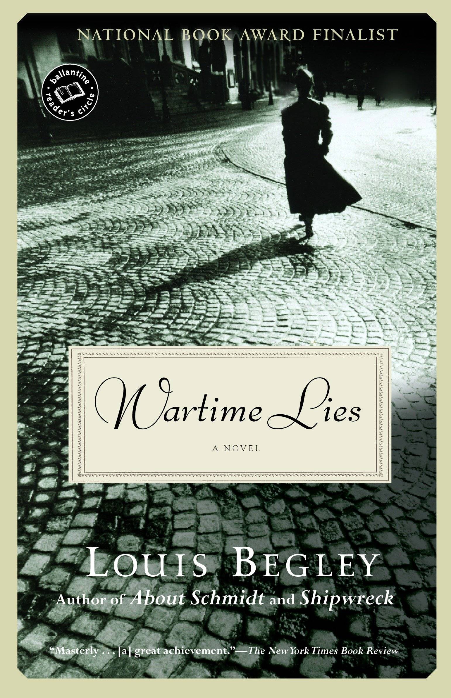Wartime Lies A Novel, Ausgezeichnet: Hemingway Foundation/PEN Award for First Fiction, 1991. Ausgezeichnet: Hemingway Foundation/PEN Award for First F