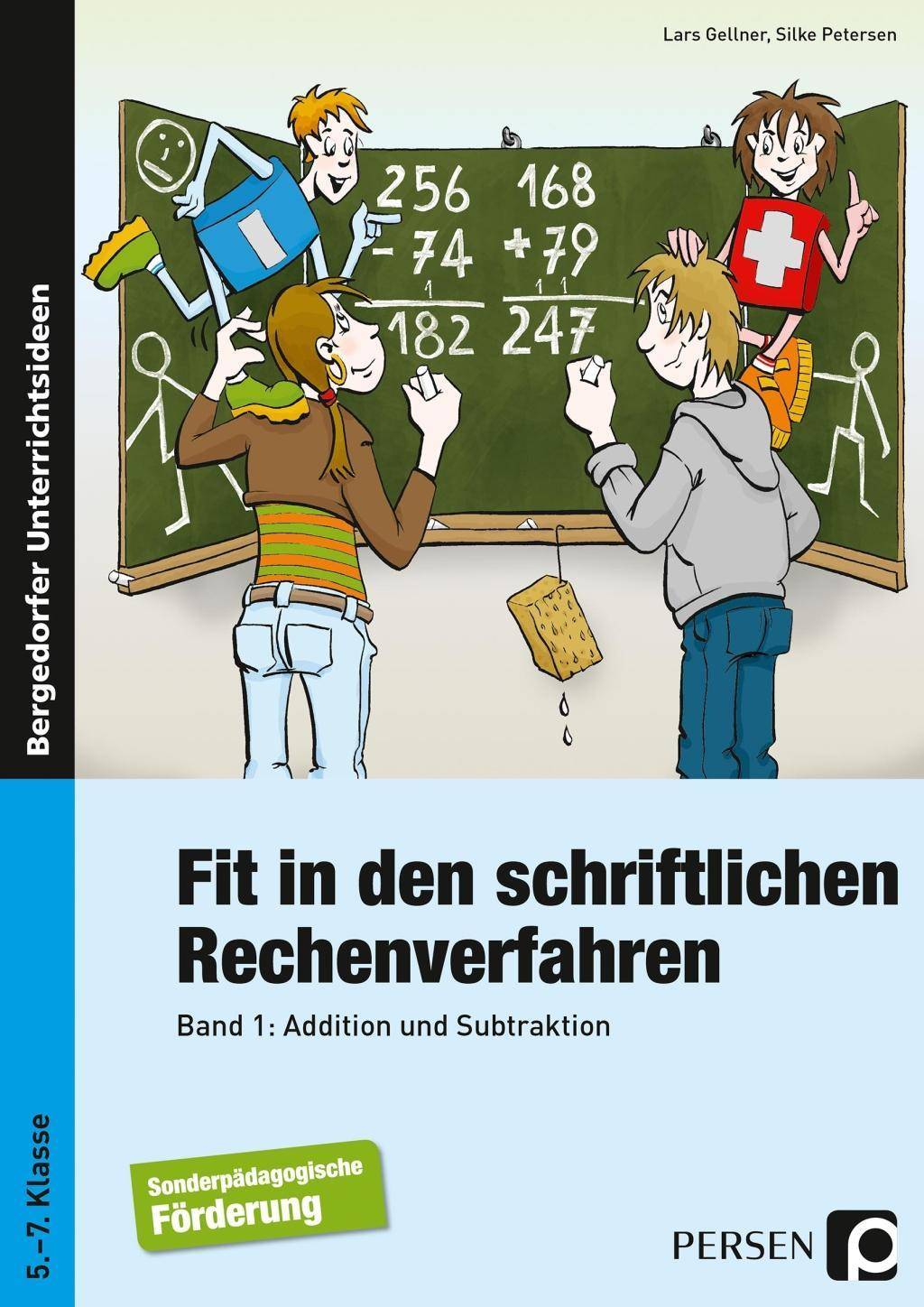 Fit in den schriftlichen Rechenverfahren Addition und Subtraktion (5. bis 7. Klasse)