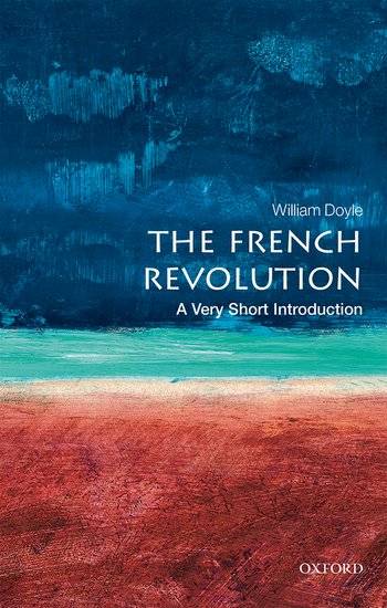 The French Revolution A Very Short Introduction