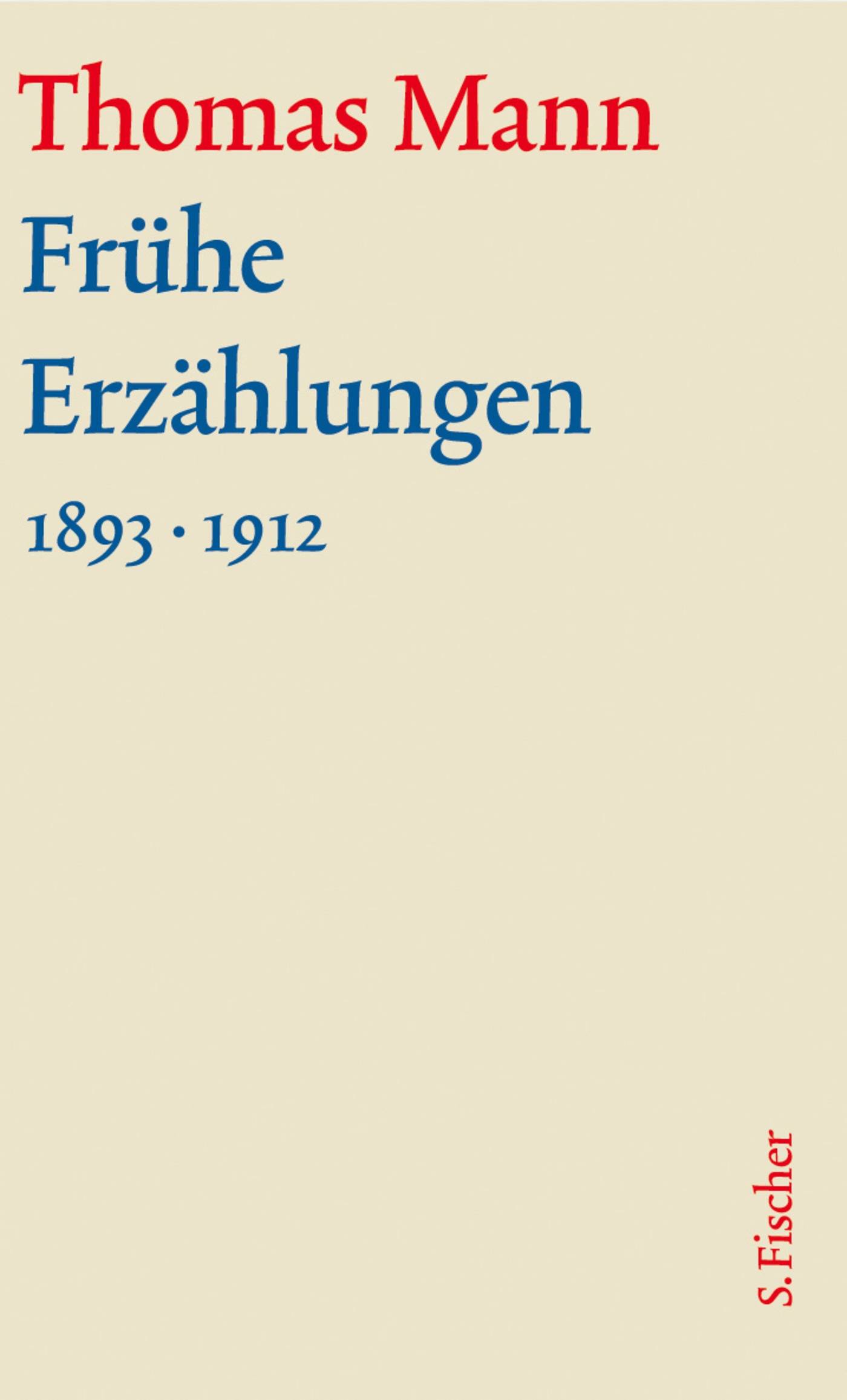 Frühe Erzählungen 1893-1912 Text