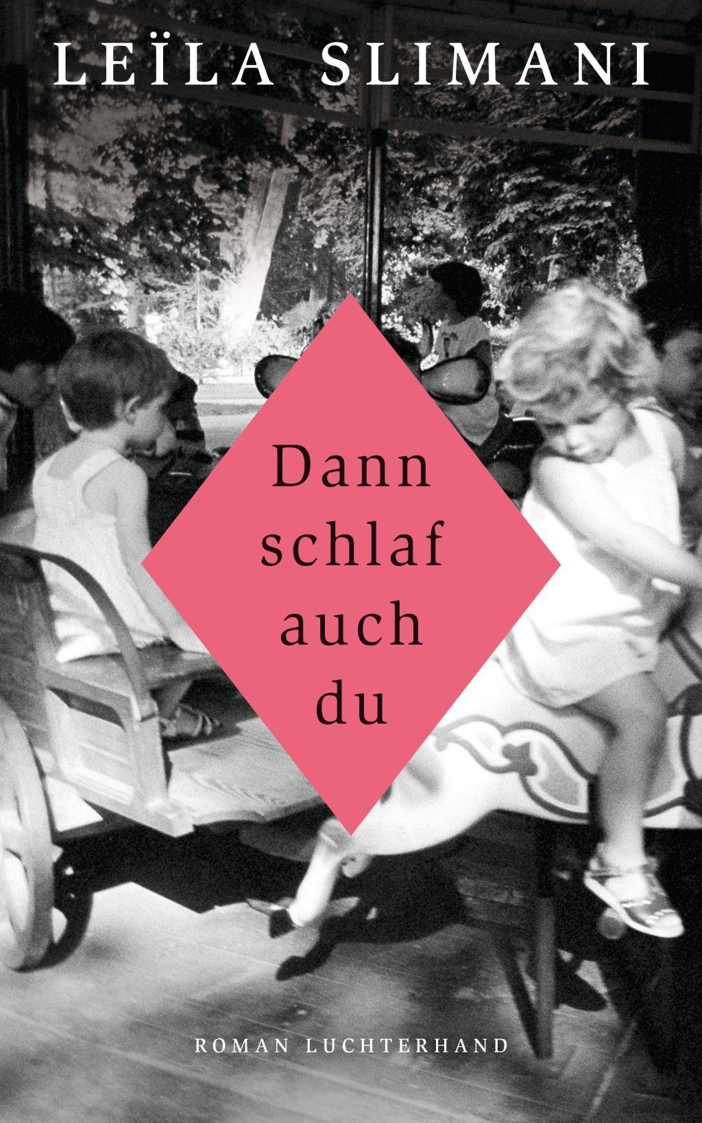 Dann schlaf auch du Roman
