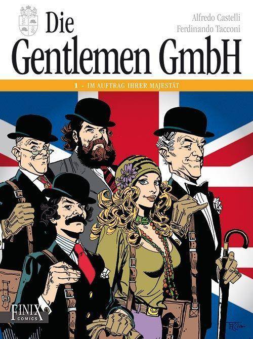 Die Gentlemen GmbH - Gesamtausgabe, Im Auftrag Ihrer Majestät Die Gentlemen GmbH - Gesamtausgabe 1