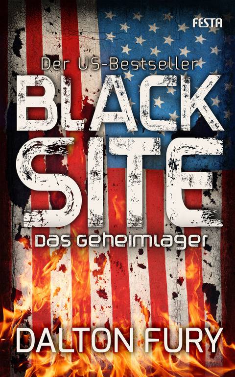 Black Site - Das Geheimlager Deutsche Erstausgabe