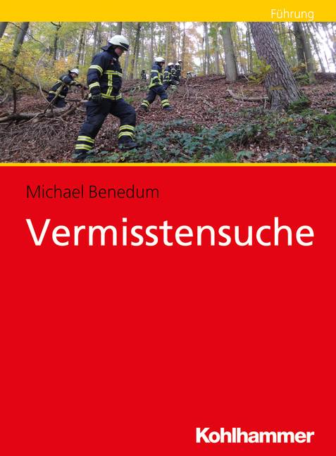 Vermisstensuche Aufbau, Planung, Einsatz