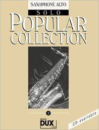 Popular Collection, Saxophone Alto Solo. Vol.2 Saxophone Alto Solo