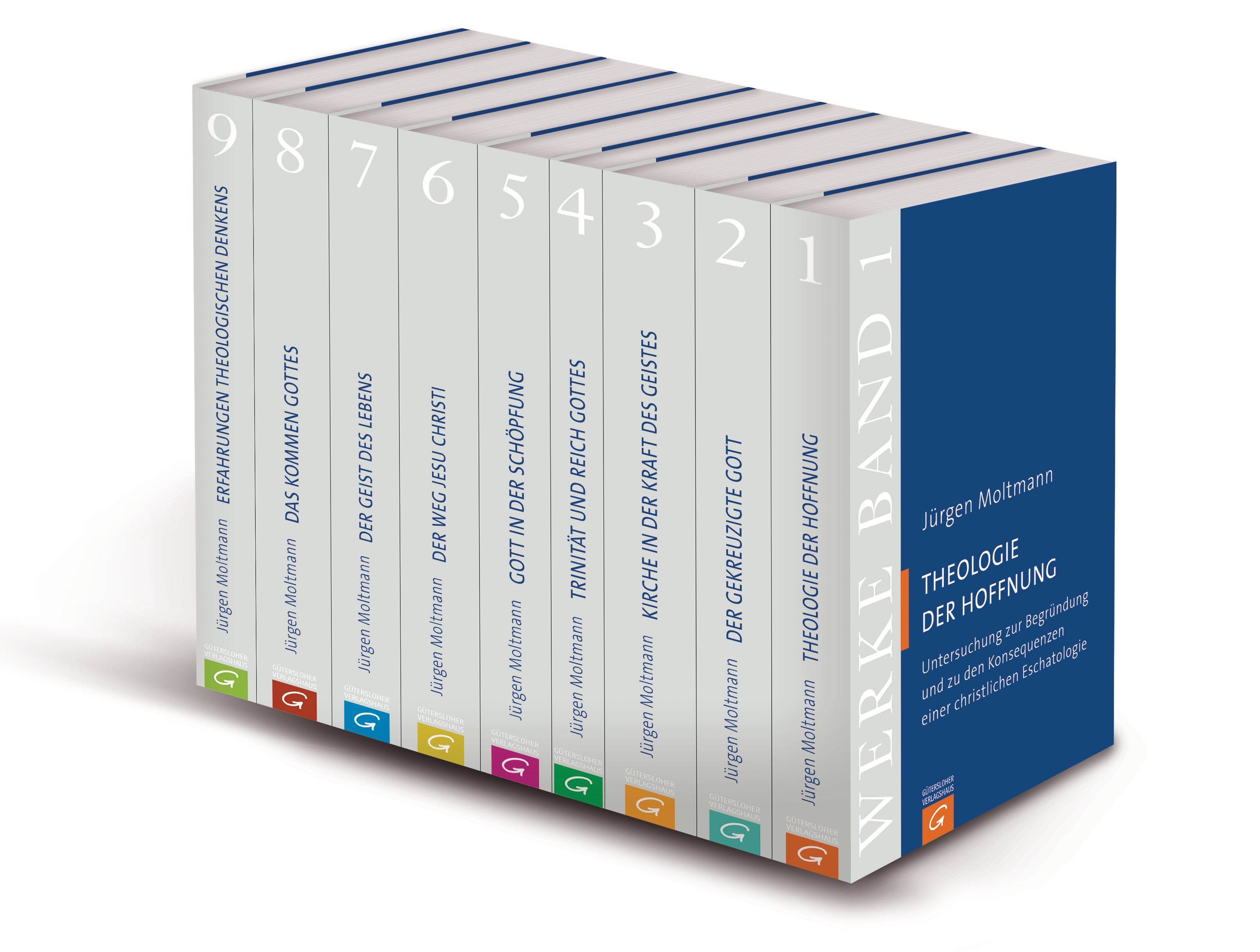 Jürgen Moltmann Werke Theologie der Hoffnung/Der gekreuzigte Gott/Kirche in der Kraft des Geistes/Trinität und Reich Gottes/Gott in der Schöpfung/D
