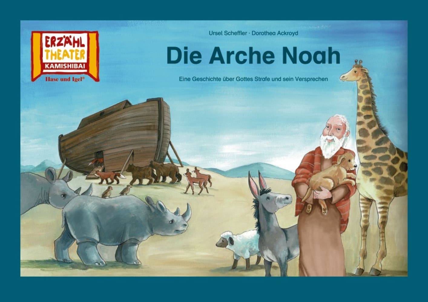 Kamishibai: Die Arche Noah Eine Geschichte über Gottes Strafe und sein Versprechen. 6 Bildkarten für das Erzähltheater