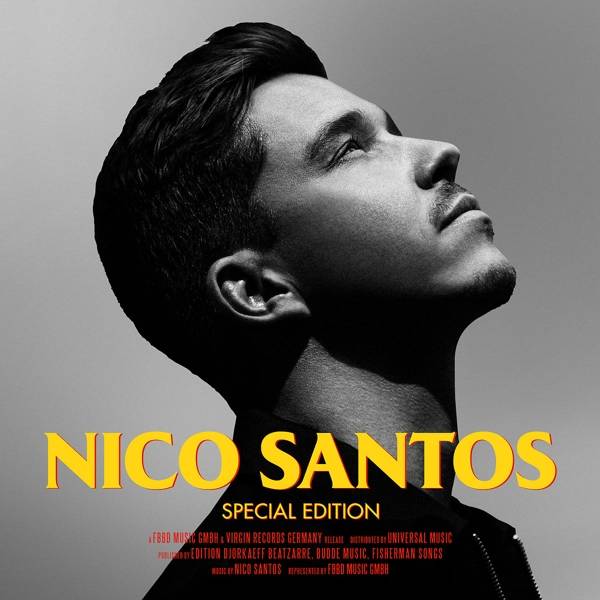 Nico Santos, 1 Audio-CD (Special Edition) Special Edition - CD