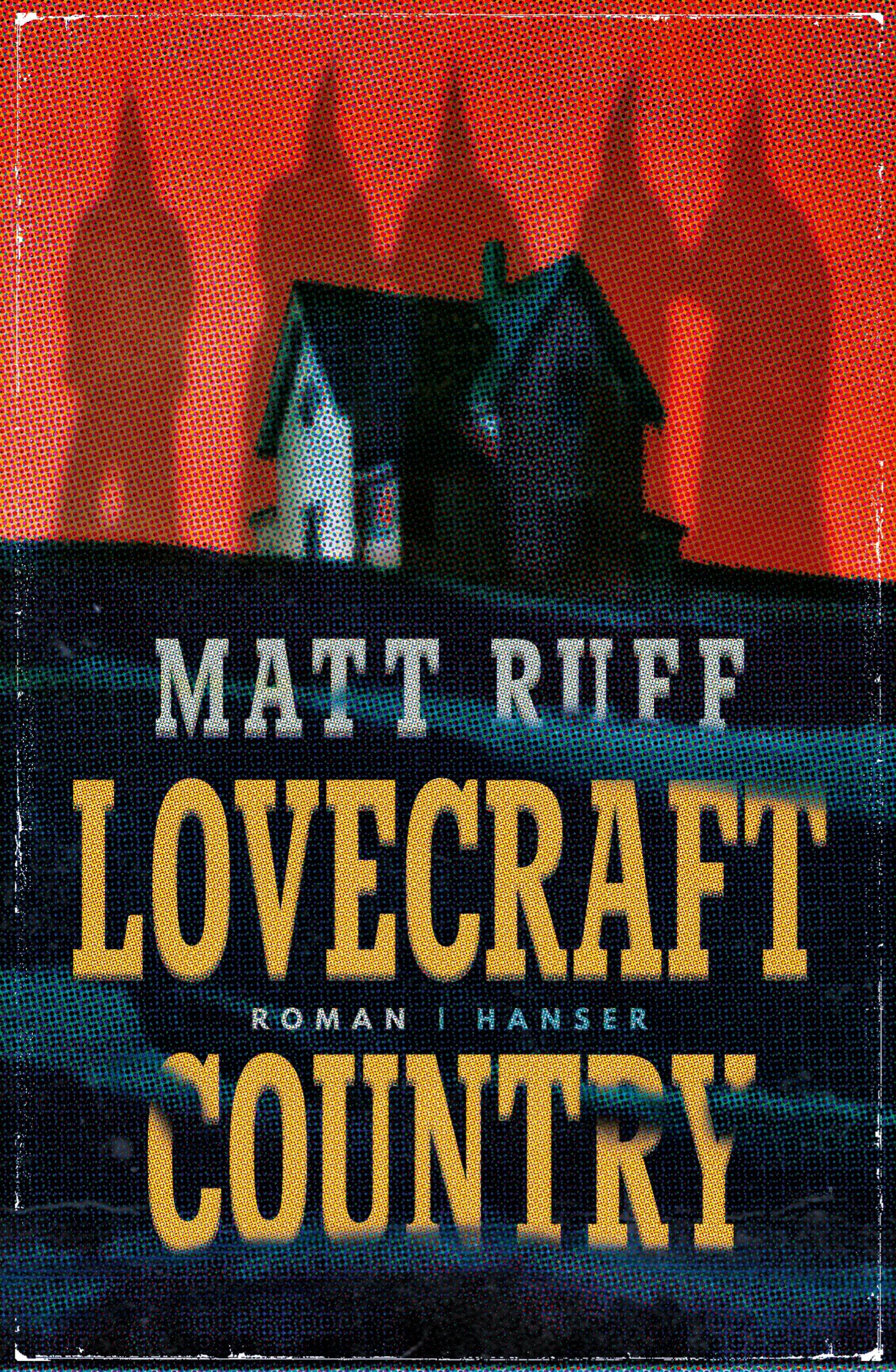 Lovecraft Country Roman