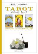 Tarot als innerer Spiegel Lebenshilfe aus dem Unbewussten
