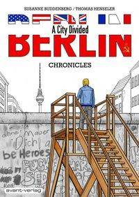Berlin - A City Divided Chronicles