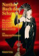 Nerthus Buch der Schatten Die Alte und Neue Magie der Hexen - Ein Leben mit der Göttin