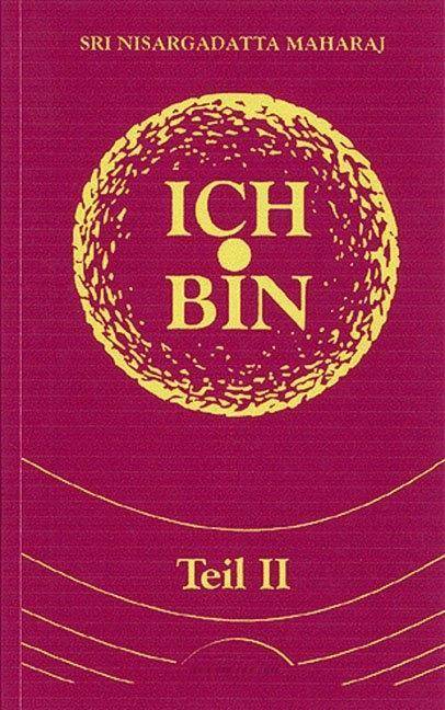 Ich bin. Tl.2 Gespräche