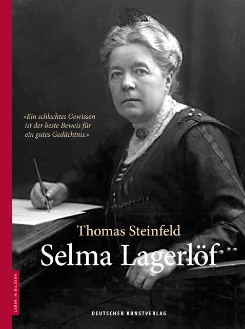 Selma Lagerlöf Leben in Bildern