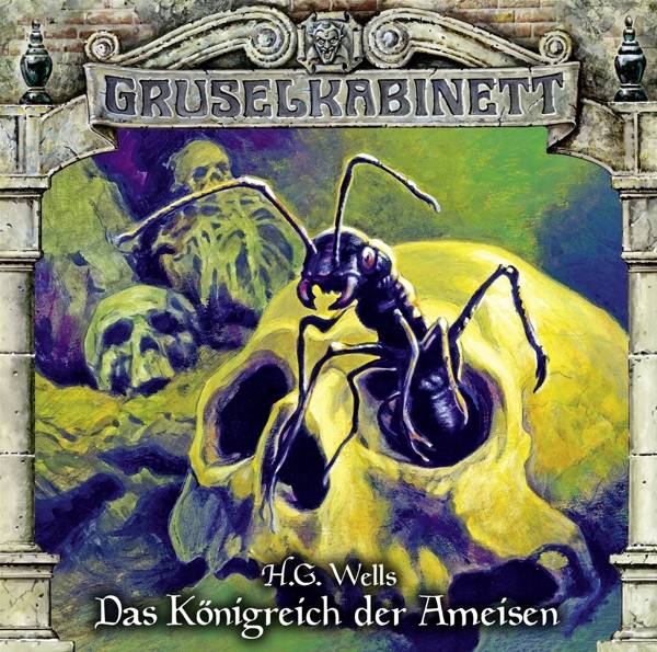 Gruselkabinett - Folge 136 Das Königreich der Ameisen.