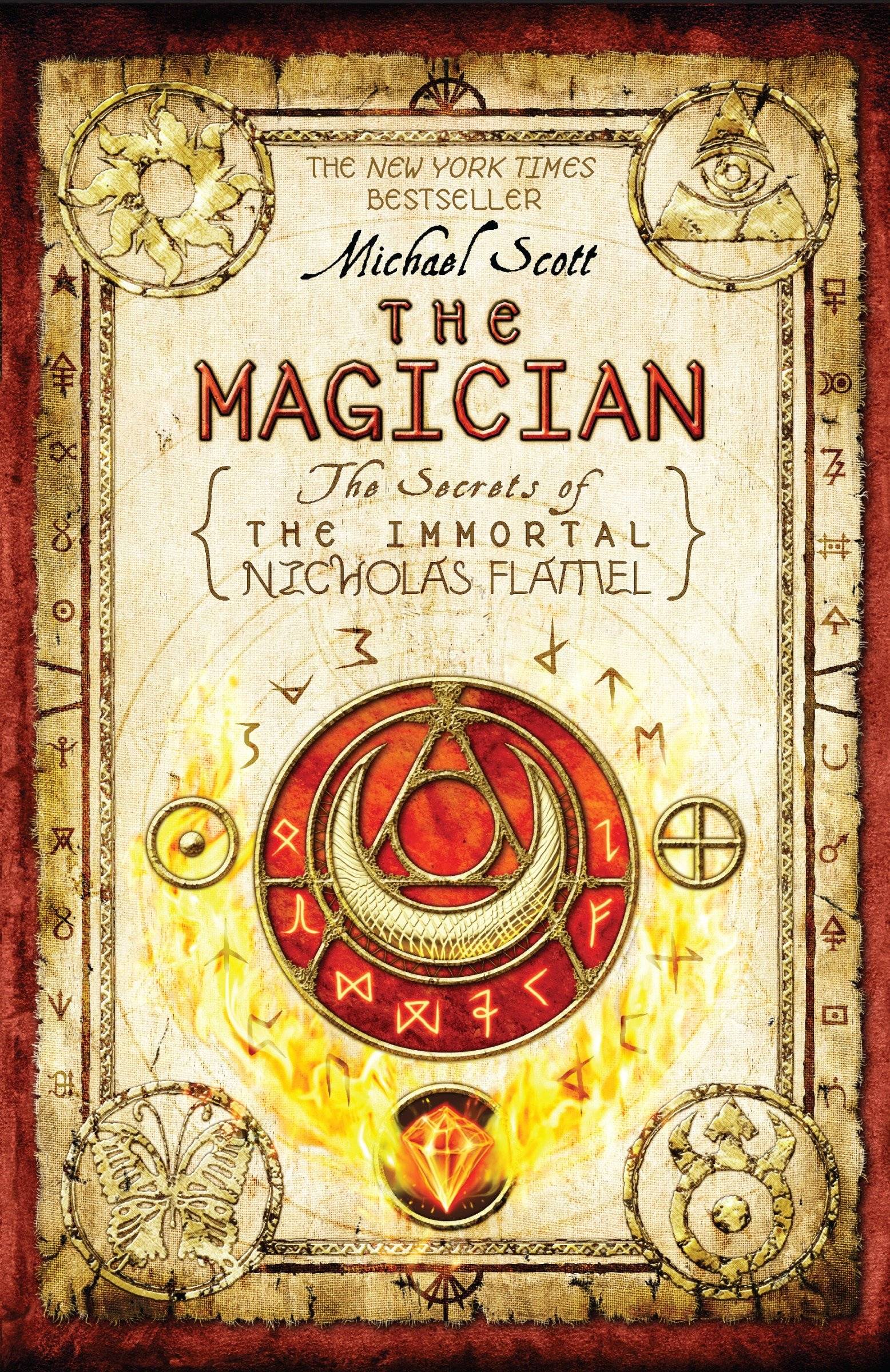 The Secrets of the Immortal Nicholas Flamel - The Magician Secrets of the Immortal Nicholas Flamel Book 2