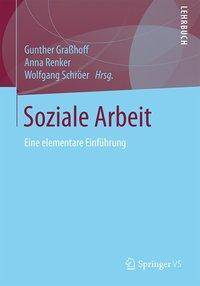 Soziale Arbeit Eine elementare Einführung