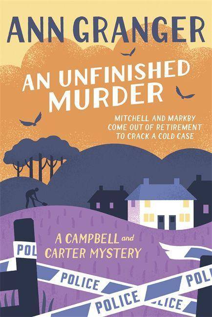 An Unfinished Murder Campbell & Carter Mystery