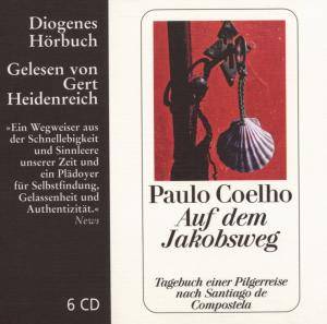 Auf dem Jakobsweg, 6 Audio-CD Tagebuch einer Pilgerreise nach Santiago de Compostela, Lesung