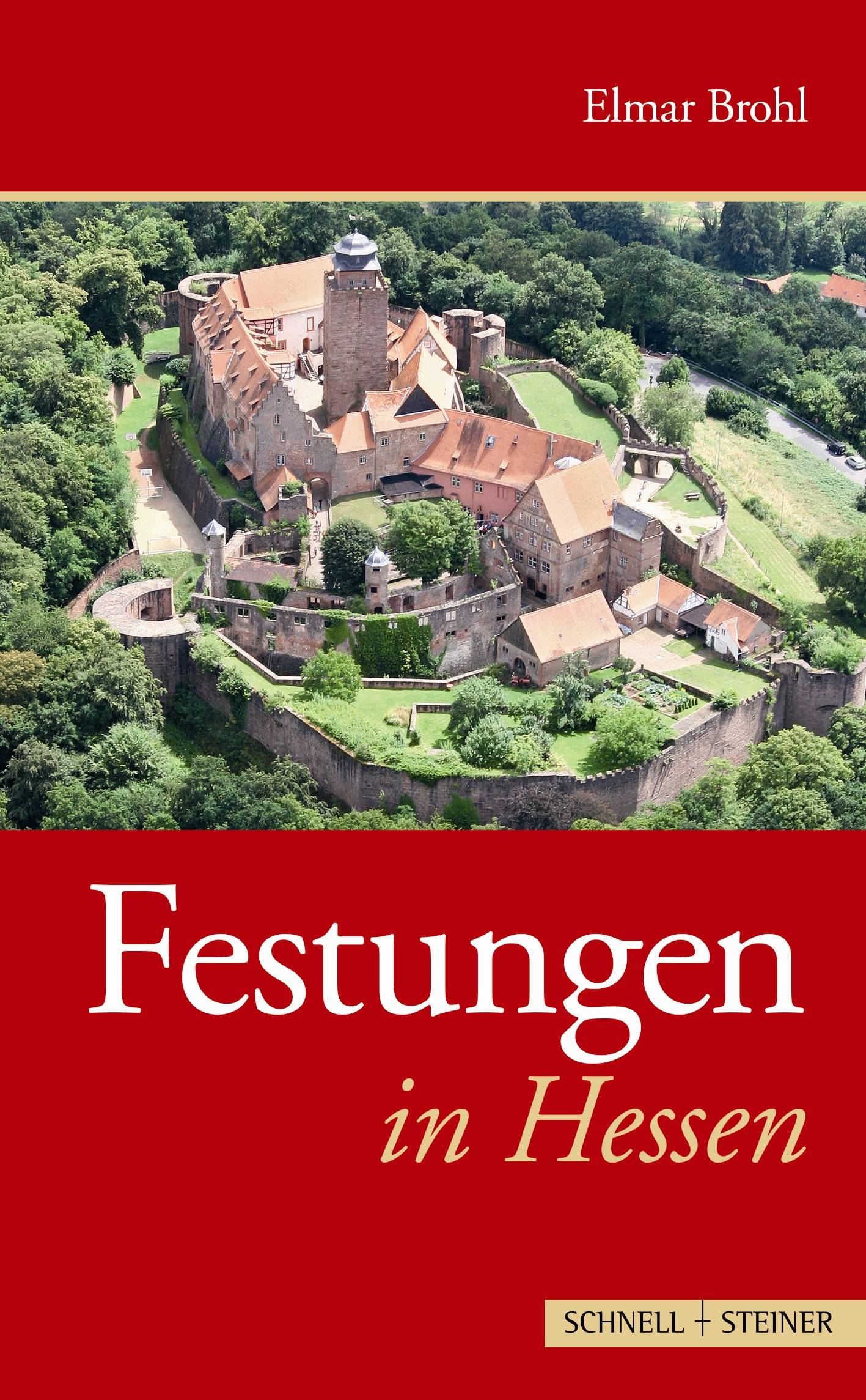 Festungen in Hessen Herausgegeben von Dt. Gesellschaft für Festungsforschung