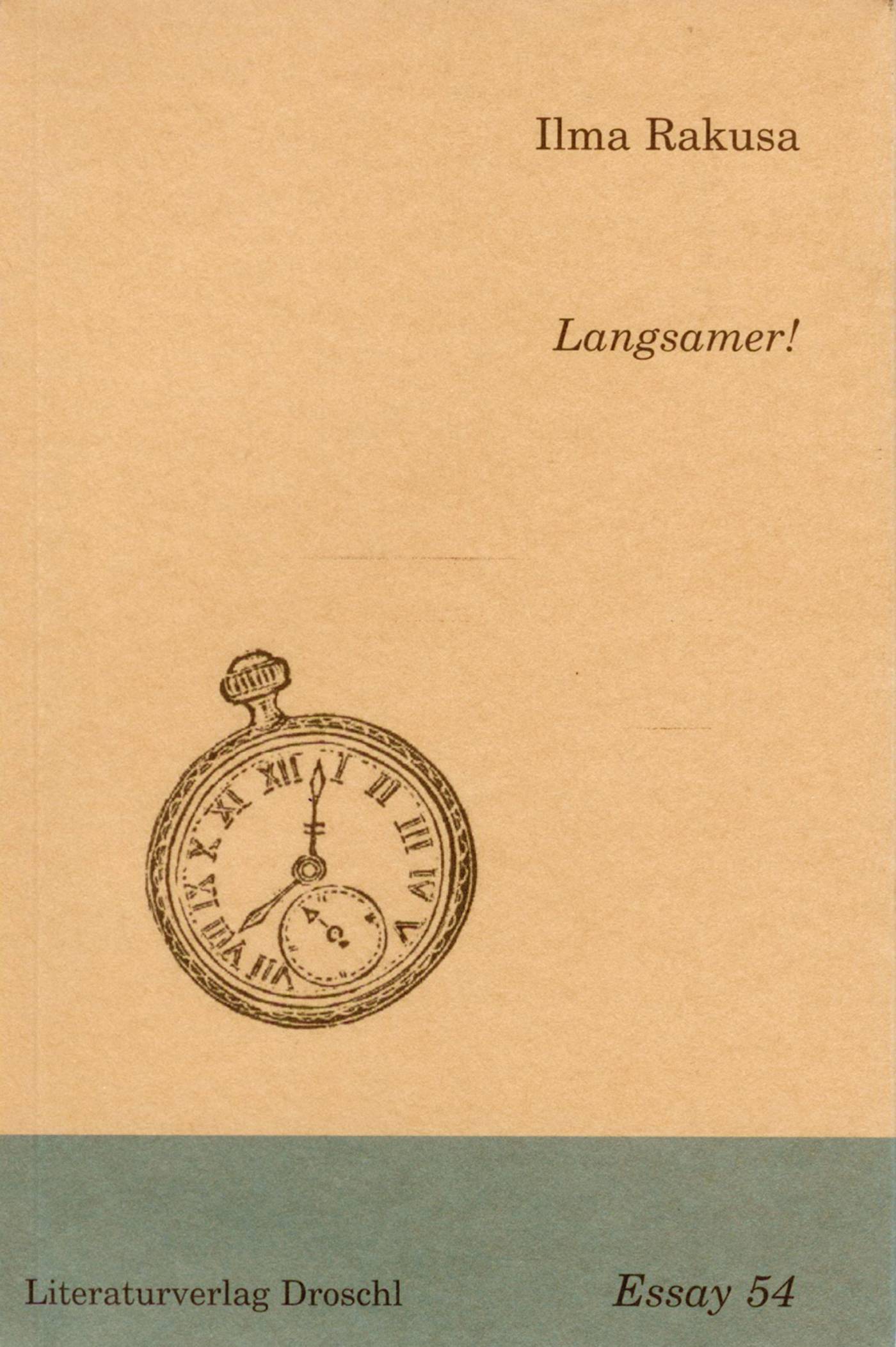 Langsamer! Gegen Atemlosigkeit, Akzeleration und andere Zumutungen