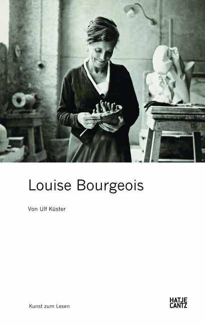 Louise Bourgeois Kunst zum Lesen - Zeitgenössische Kunst