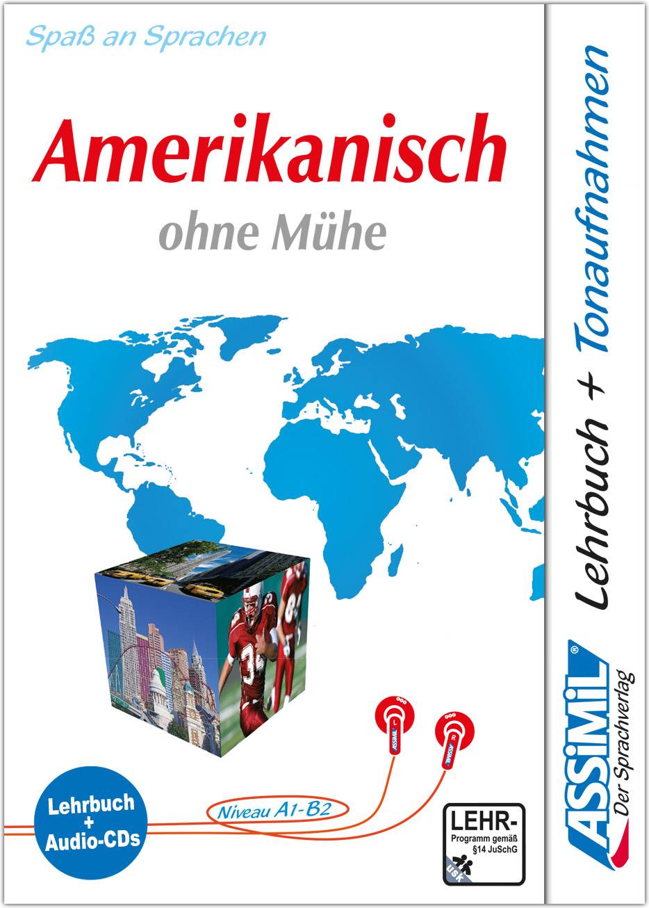 ASSiMiL Amerikanisch ohne Mühe - Audio-Sprachkurs - Niveau A1-B2 Selbstlernkurs in deutscher Sprache, Lehrbuch + 4 Audio-CDs