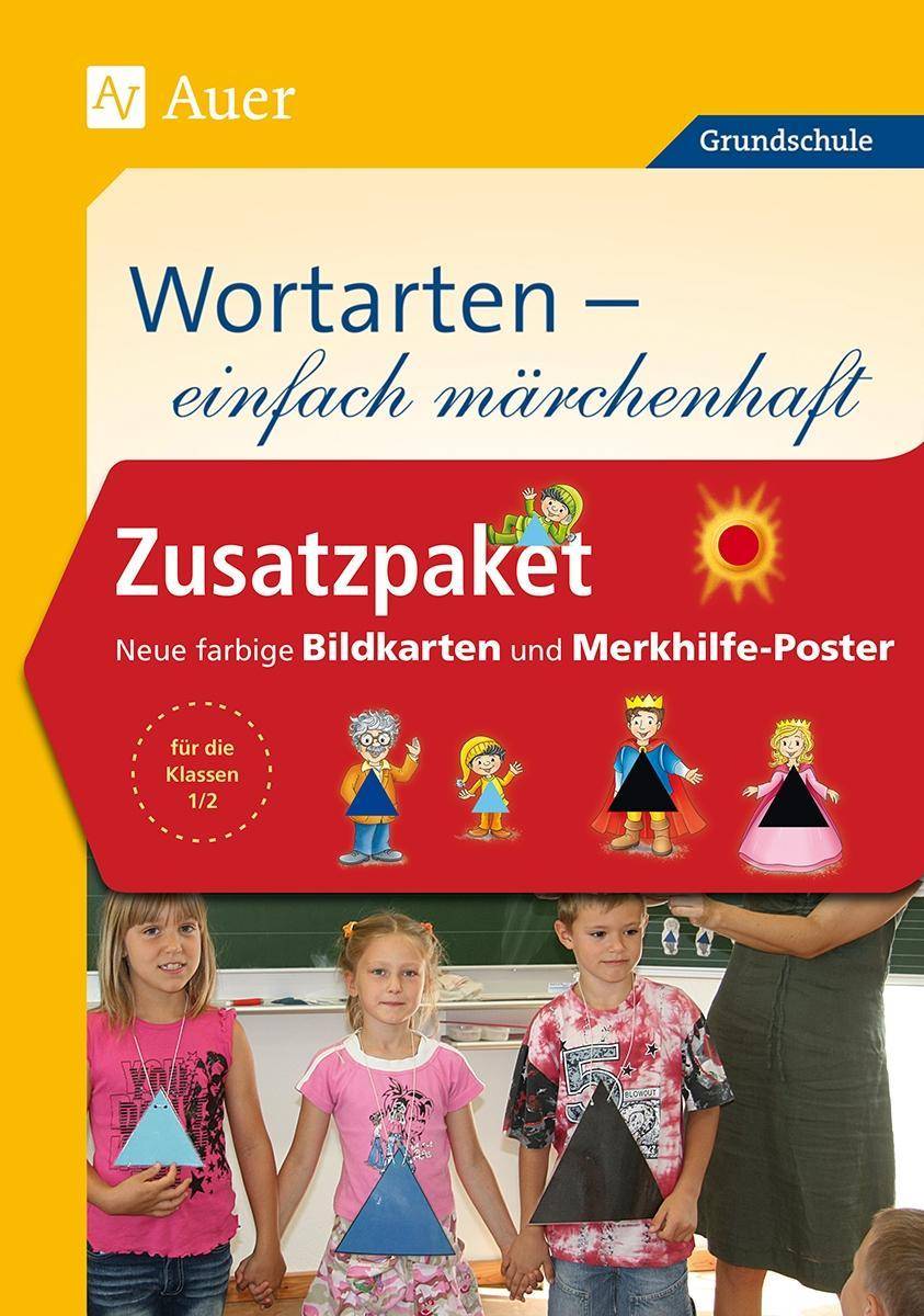 Zusatzpaket zu Wortarten - einfach märchenhaft Neue farbige Bildkarten zum beliebten Unterrichts material für die Klasse 1/2, mit Merkhilfe-Poster