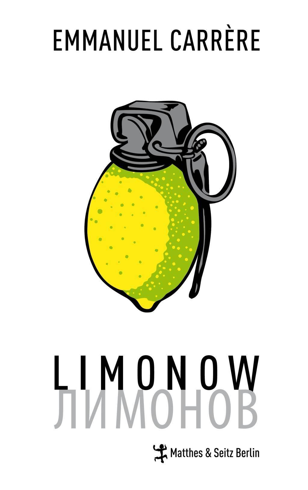 Limonow Ausgezeichnet mit dem Prix de la Langue Francaise 2011 und Prix Renaudot 2011