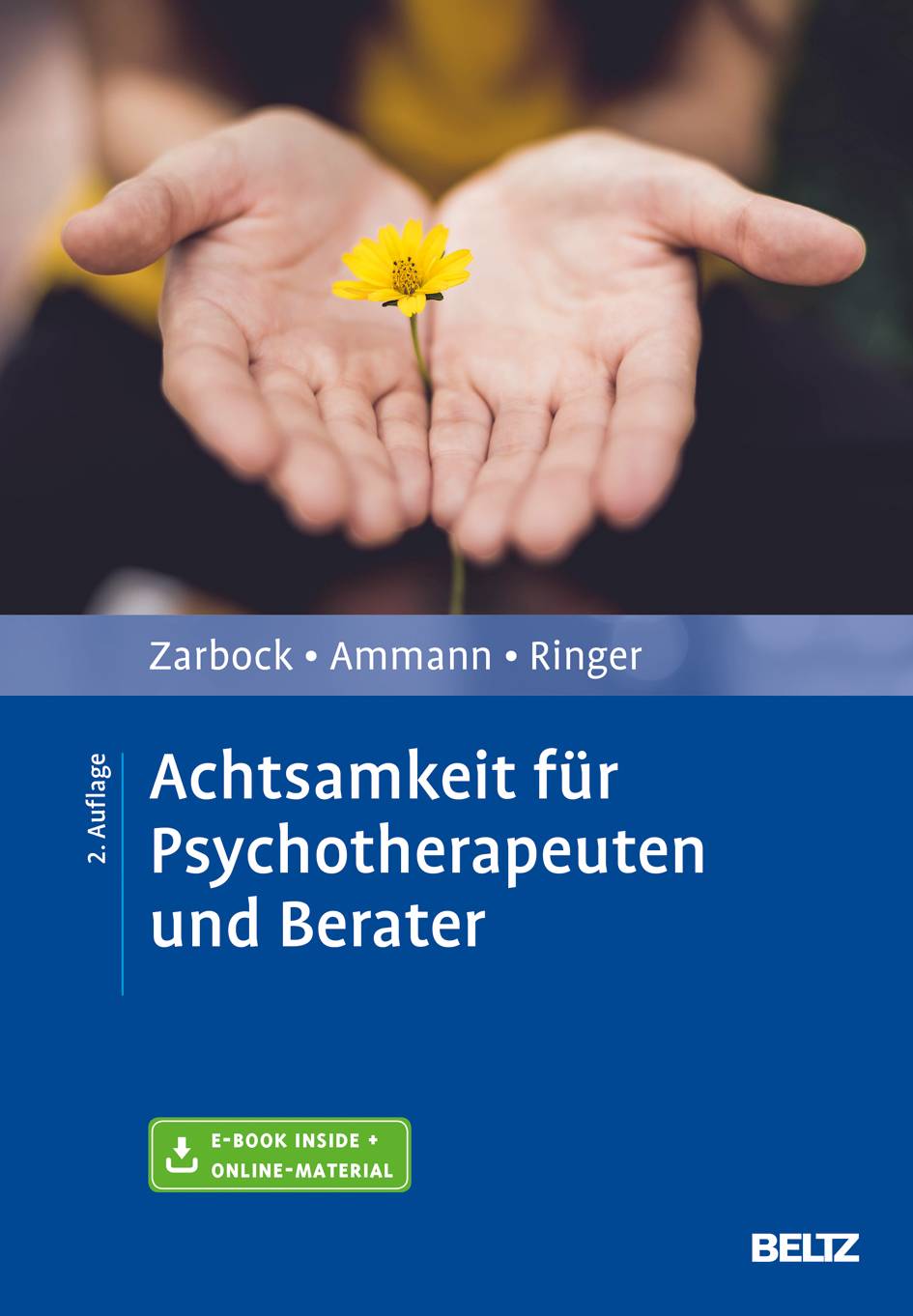 Achtsamkeit für Psychotherapeuten und Berater Mit Online-Zugang