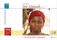 Der Mensch ... ein besonderes Lebewesen