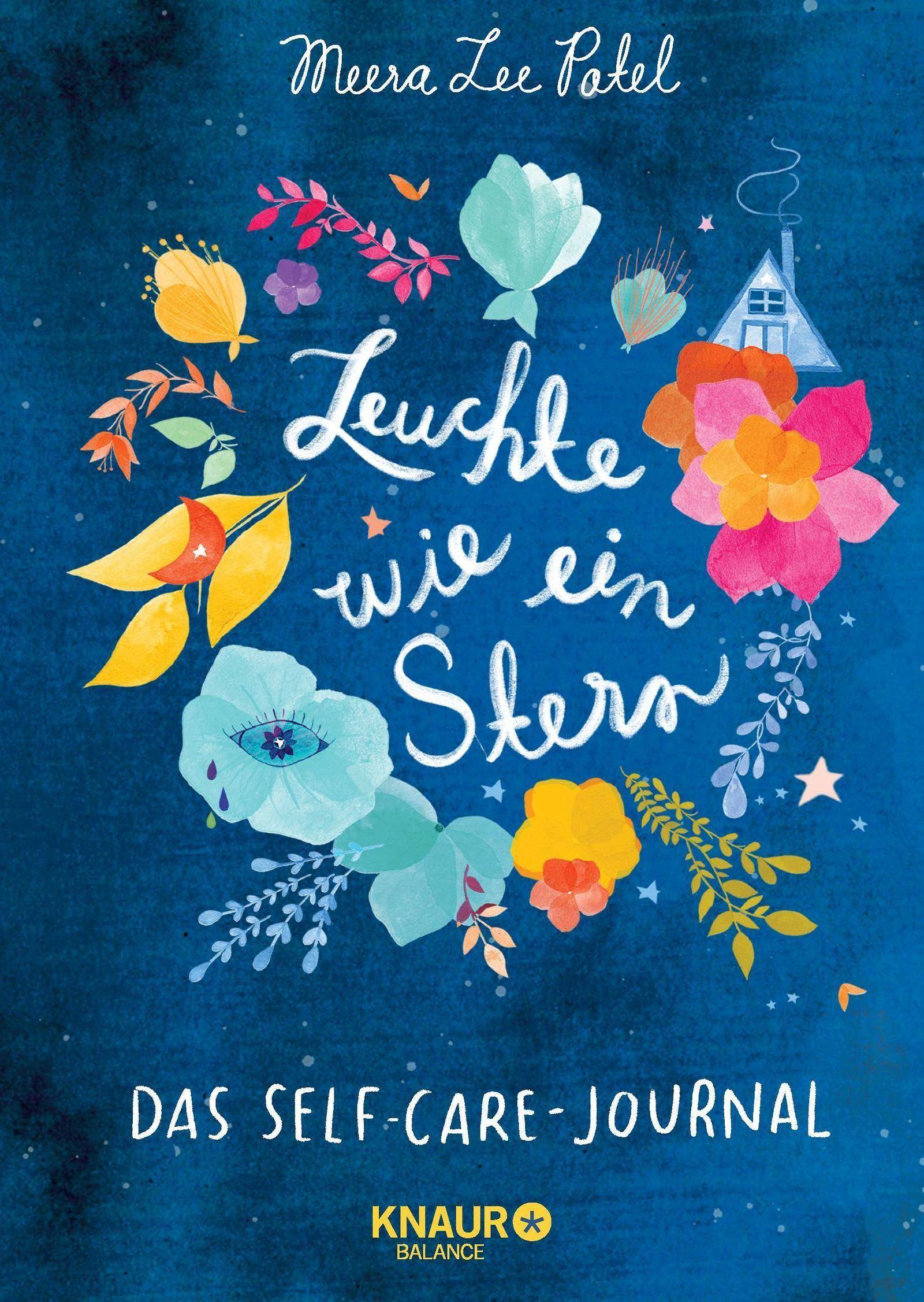 Leuchte wie ein Stern Das Self-Care-Journal