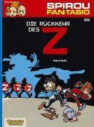 Spirou und Fantasio 35: Die Rückkehr des Z Spannende Abenteuer für Mädchen und Jungen ab 8