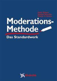 ModerationsMethode Das Standardwerk