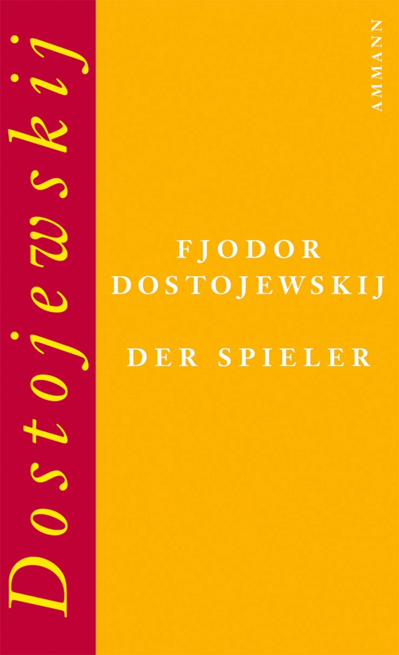 Der Spieler Roman