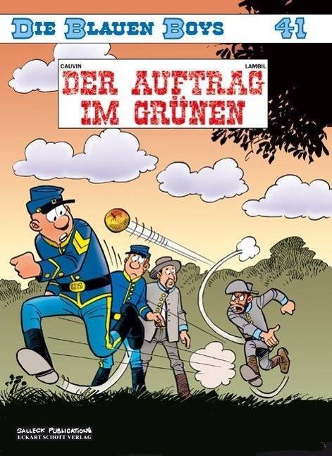 Die blauen Boys - Der Auftrag im Grünen Der Auftrag im Grünen, Die Blauen Boys 41