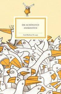 Die schönsten Anekdoten Insel-Bücherei 1439